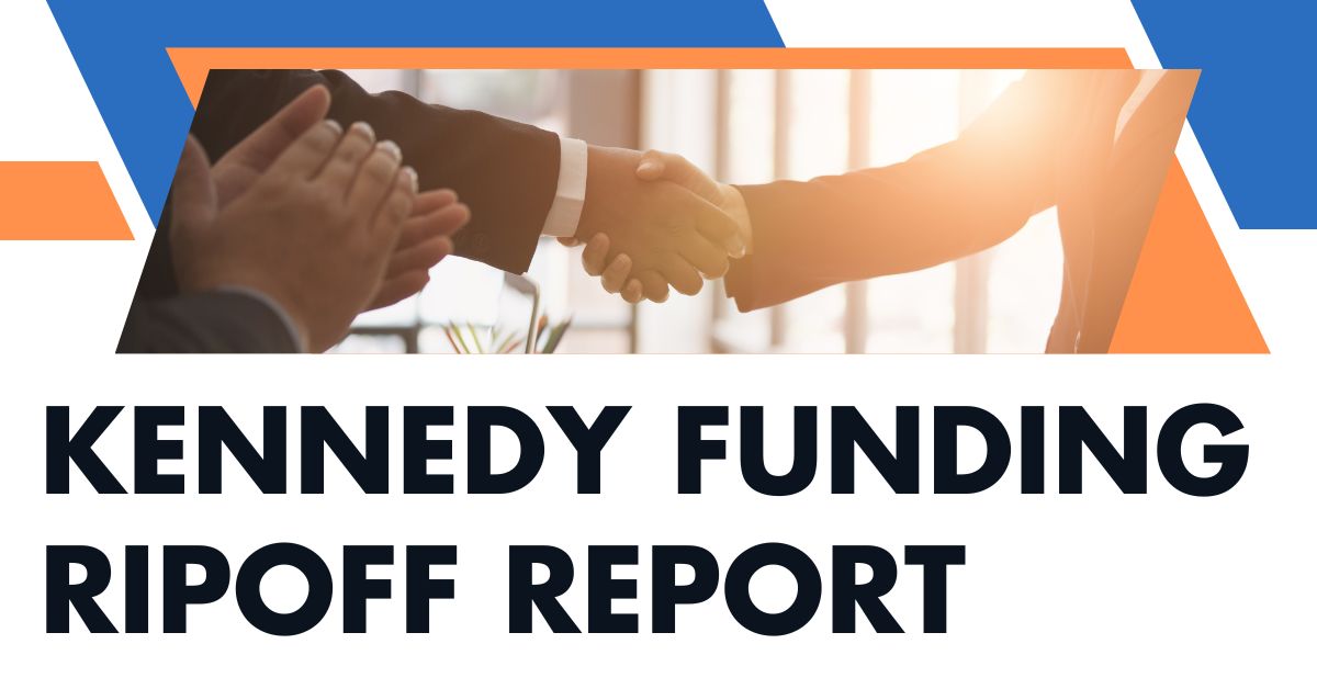 kennedy funding ripoff report